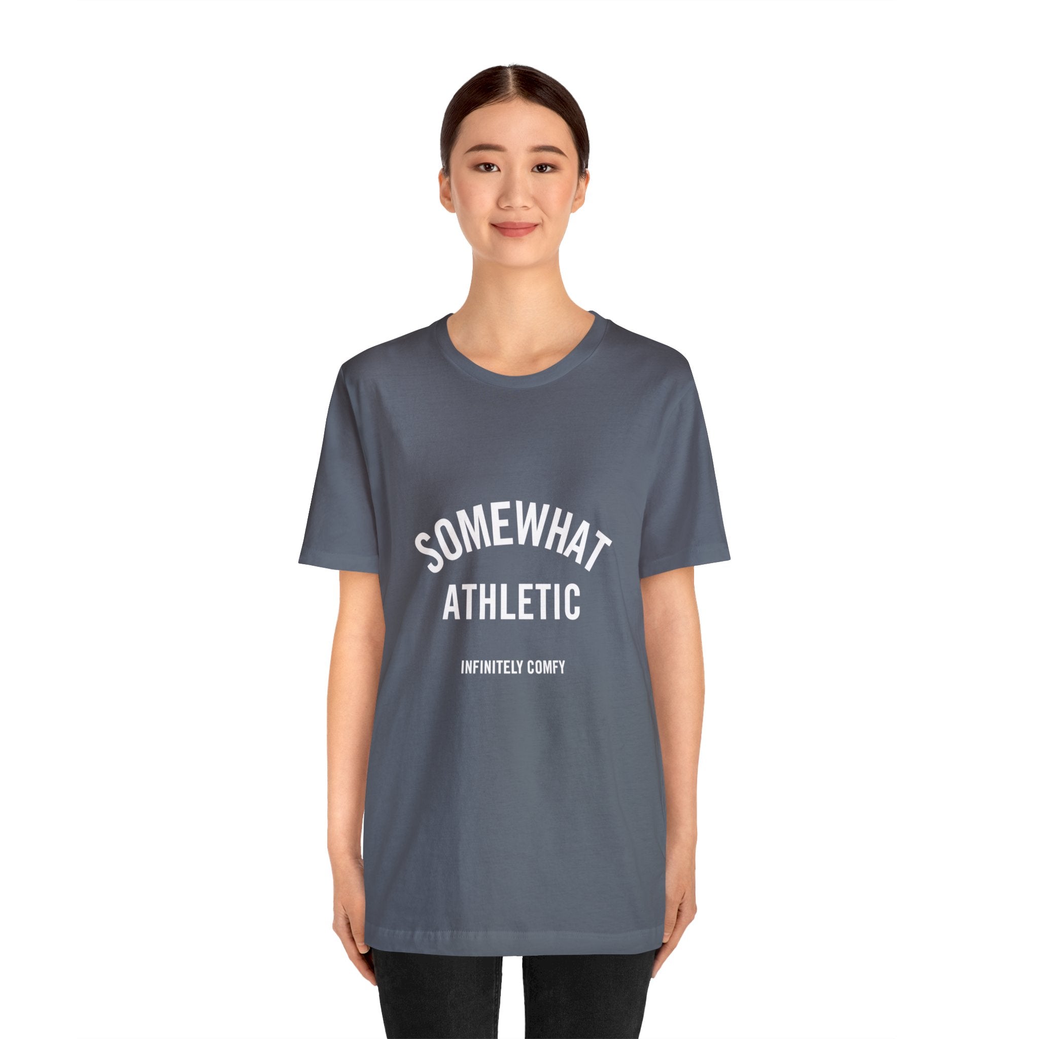 Somewhat Athletic - Infinitely Comfy