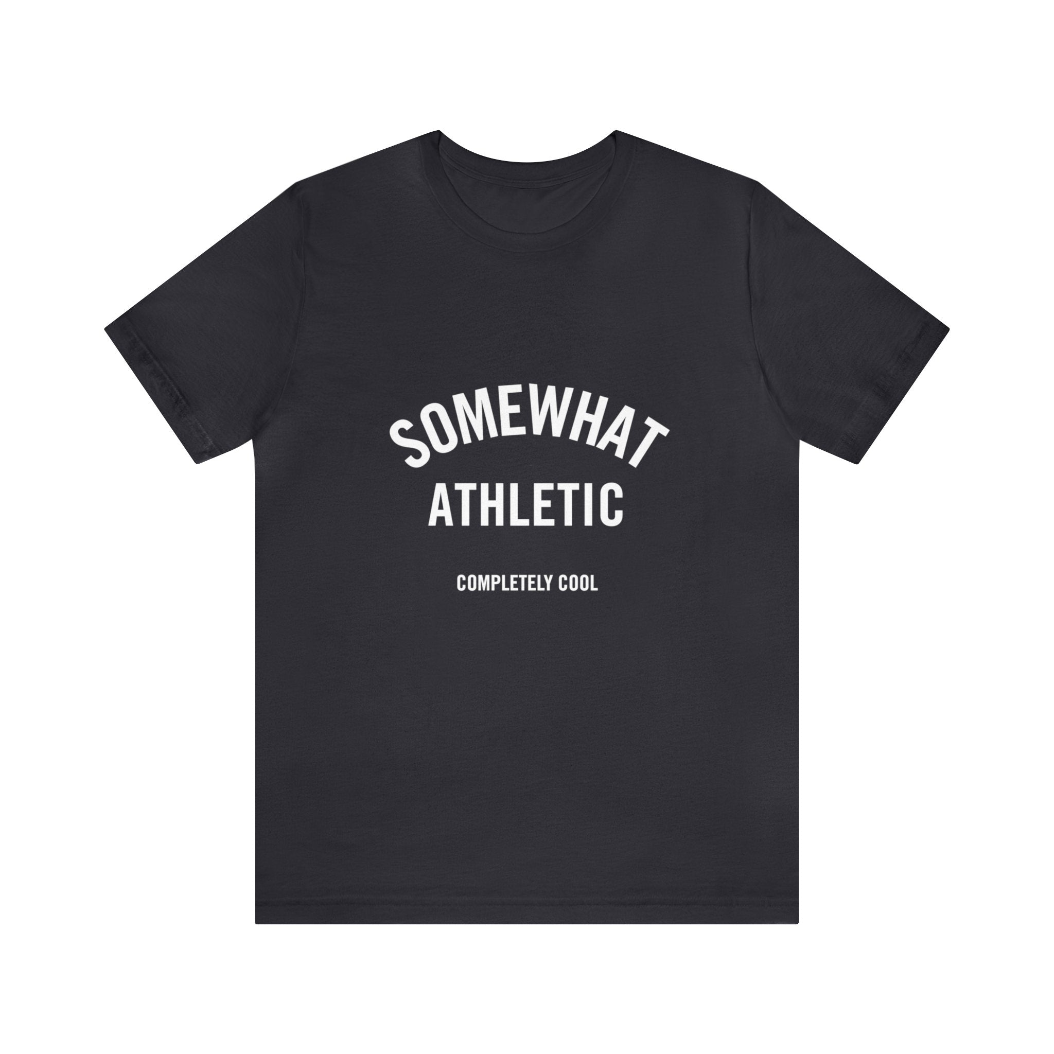 Somewhat Athletic - Completely Cool